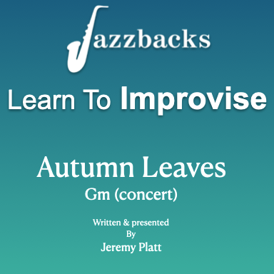 Learn To Improvise - Autumn Leaves